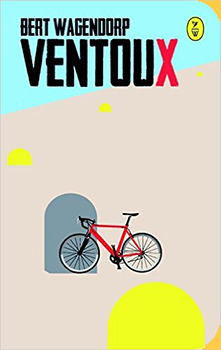 ventoux by bert wagendorp